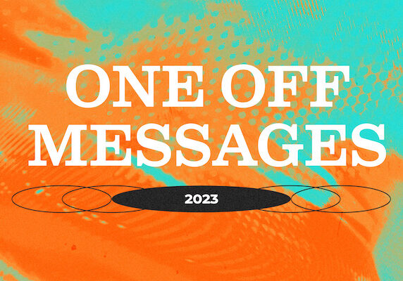 2023 One Off Messages Web