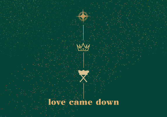 2025 Love Came Down Web