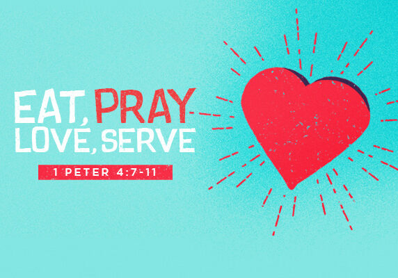 eat pray love serve